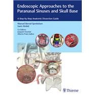 Endoscopic Approaches to the Paranasal Sinuses and Skull Base