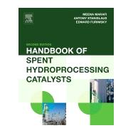Handbook of Spent Hydroprocessing Catalysts