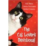 The Cat Lover's Devotional
