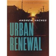 Urban Renewal A Cross Novel