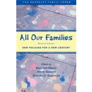 All Our Families New Policies for a New Century