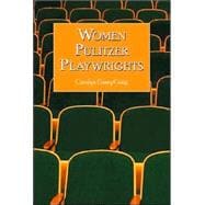 Women Pulitzer Playwrights