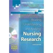 Reading, Understanding, and Applying Nursing Research