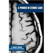 A Primer in Stroke Care