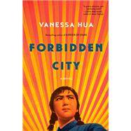 Forbidden City A Novel