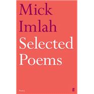 Mick Imlah Selected Poems