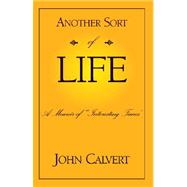 Another Sort Of Life