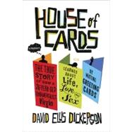 House of Cards Love, Faith, and Other Social Expressions