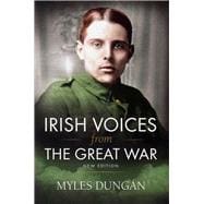 Irish Voices from the Great War New Edition