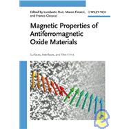 Magnetic Properties of Antiferromagnetic Oxide Materials Surfaces, Interfaces, and Thin Films