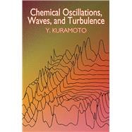 Chemical Oscillations, Waves, and Turbulence