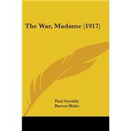 The War, Madame
