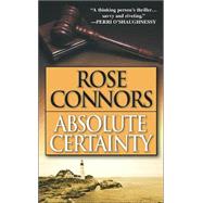 Absolute Certainty : A Crime Novel