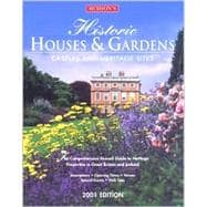 Hudson's Historic Houses and Gardens 2001 : The Comprehensive Guide to Heritage Properties in Great Britain and Ireland