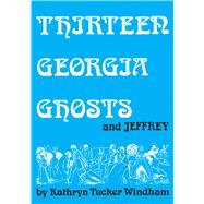 Thirteen Georgia Ghosts and Jeffrey