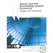 Korea and the Knowledge-Based Economy