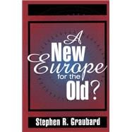 A New Europe for the Old?