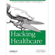 Hacking Healthcare
