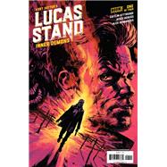 Lucas Stand: Inner Demons #1