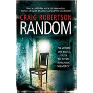 Random A terrifying and highly inventive debut thriller