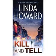 Kill and Tell A Novel