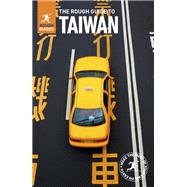 The Rough Guide to Taiwan