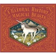 A Natural History of Magical Beasts