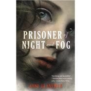 Prisoner of Night and Fog