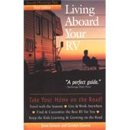 Living Aboard Your RV, 3rd Edition