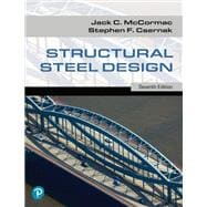 Structural Steel Design [Rental Edition]