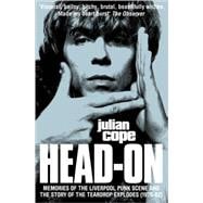 Head-On/Repossessed: Memories of the Liverpool Punk-Scene and the Story of the Teardrop Explodes (1976-82)/Shamanic Depressions in Tamworth & London (1983-89),9780722538821