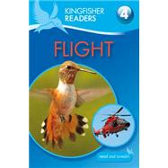 Kingfisher Readers L4: Flight