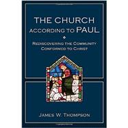 The Church According to Paul