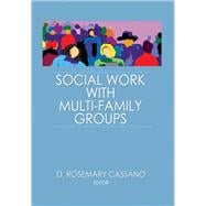 Social Work With Multi-Family Groups