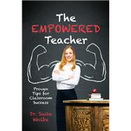 The Empowered Teacher