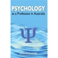 Psychology as a Profession in Australia