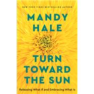 Turn toward the Sun