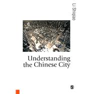 Understanding the Chinese City