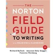 The Norton Field Guide to Writing with Readings and Handbook w/Inquizitive