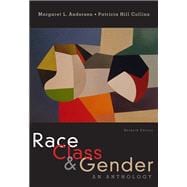 Race, Class, & Gender An Anthology