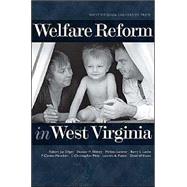 Welfare Reform In West Virginia