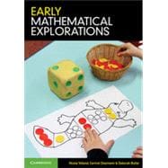 Early Mathematical Explorations