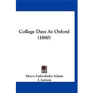 College Days at Oxford