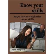 Know Your Skills