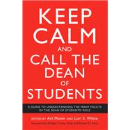 Keep Calm and Call the Dean of Students