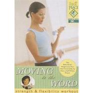 First Place Moving to the Word: Aerobic Workout