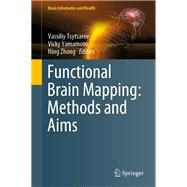 Functional Brain Mapping: Methods and Aims