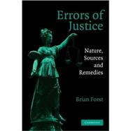 Errors of Justice: Nature, Sources and Remedies