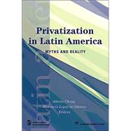 Privatization in Latin America : Myths and Reality