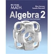 Big Ideas Math Algebra 2: A Common Core Curriculum, Dynamic Student Resources Online with eBook (1-year access)